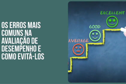 OS ERROS MAIS COMUNS NA AVALIAÇÃO DE DESEMPENHO