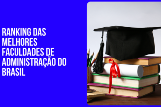 ranking das melhores faculdades de administração do brasil