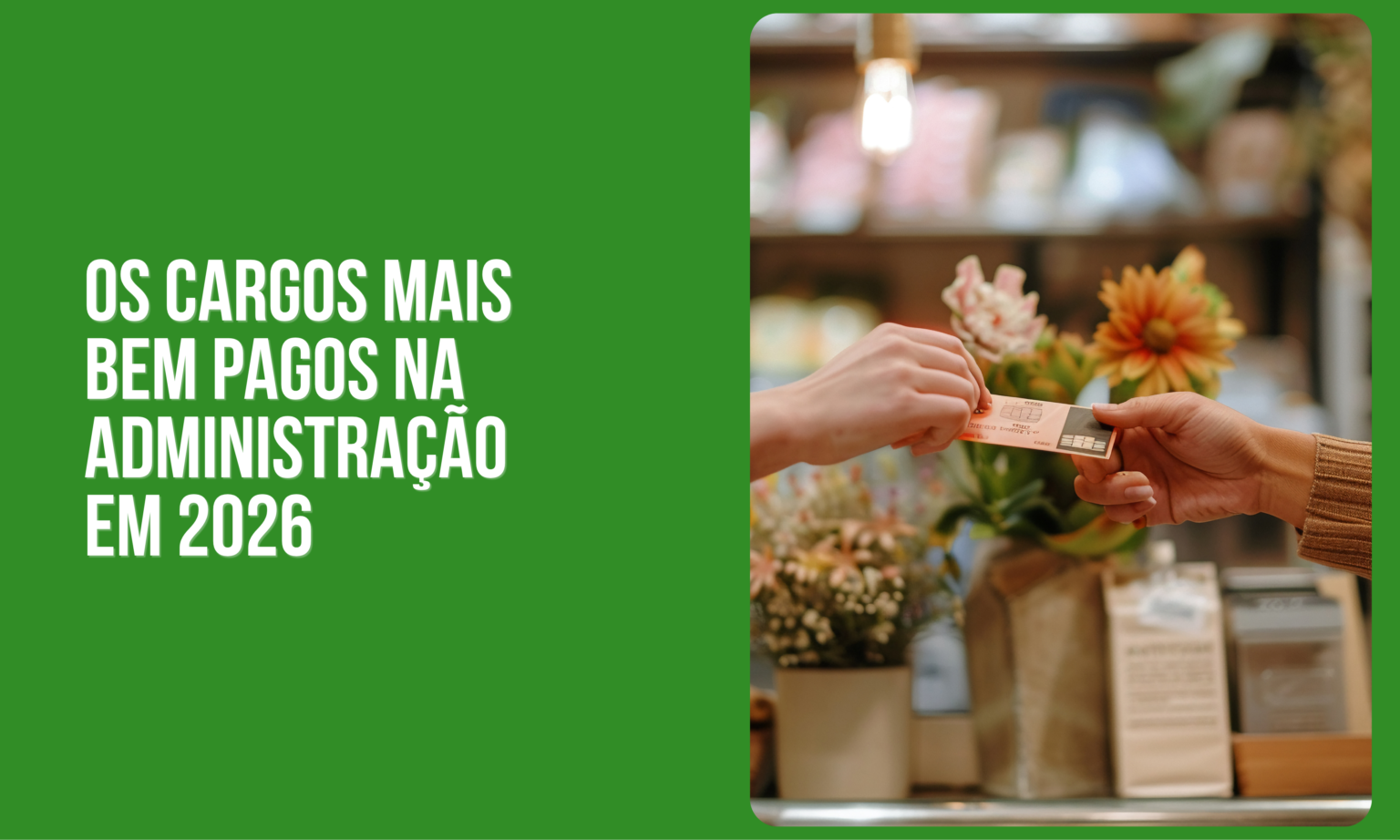 cargos mais bem pagos na administração